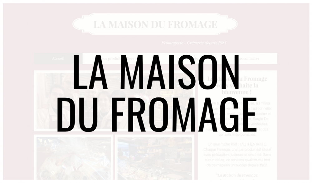 03 LA MAISON DU FROMAGE